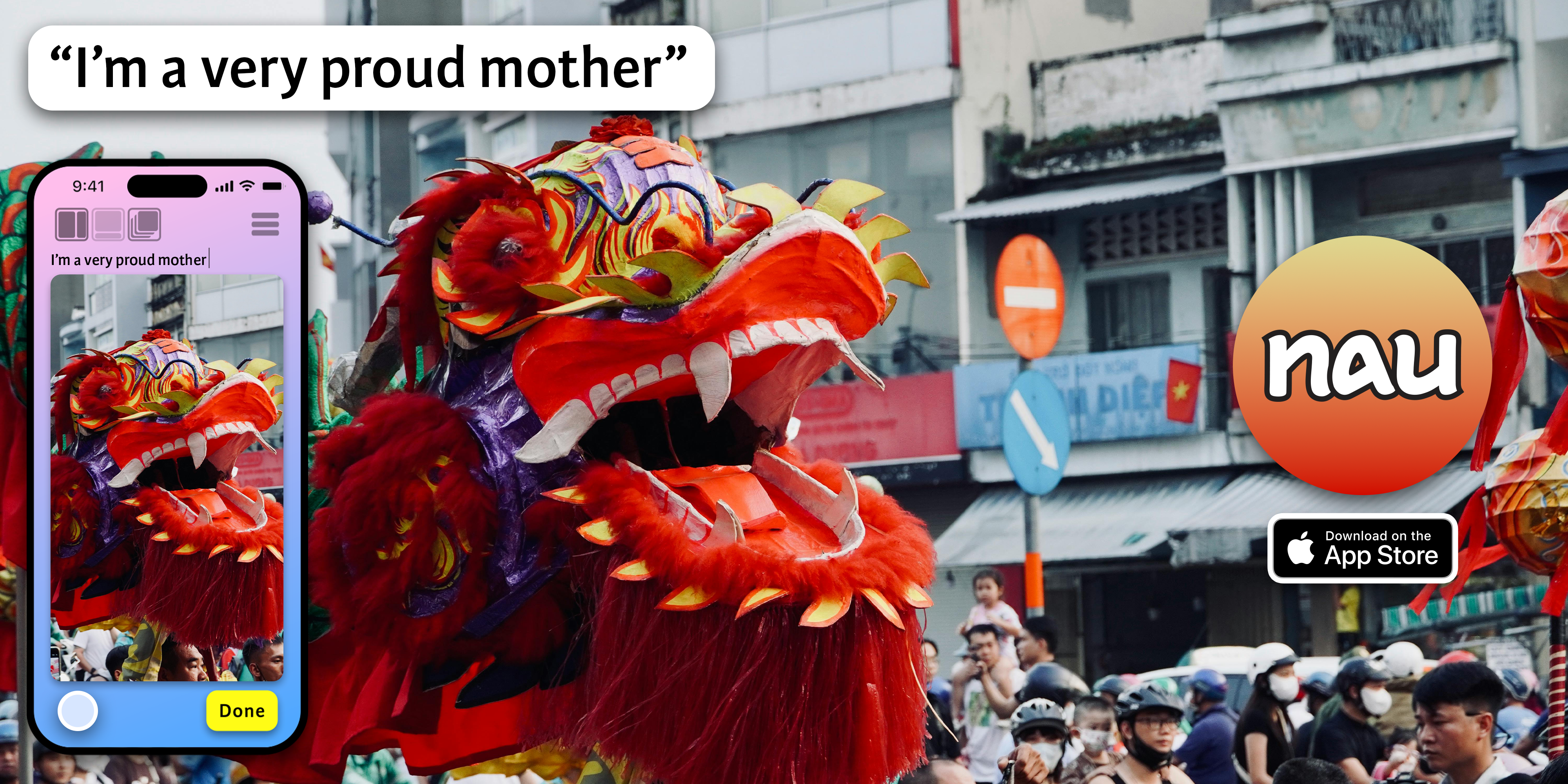 Design of billboard with vietnamese dragon parade and snapshot of nau app